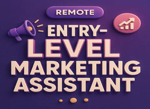Remote Entry-Level Marketing Assistant