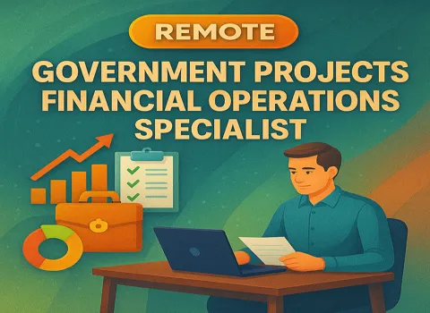 Remote Government Projects Financial Operations Specialist