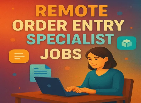 Remote Order Entry Specialist