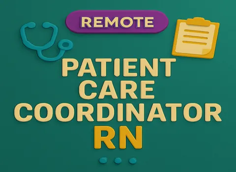 Remote Patient Care Coordinator RN