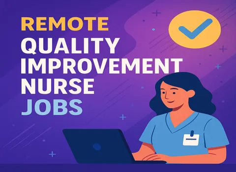 Remote Quality Improvement Nurse