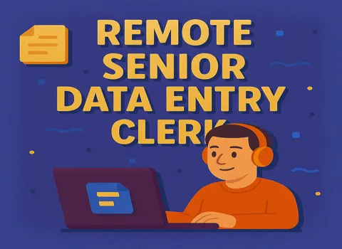 Remote Senior Data Entry Clerk