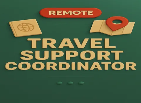Remote Travel Support Coordinator