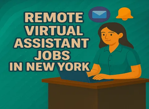 Remote Virtual Assistant in New York