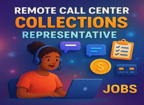 Remote Call Center Collections Representative