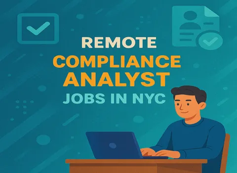Remote Compliance Analyst in NYC