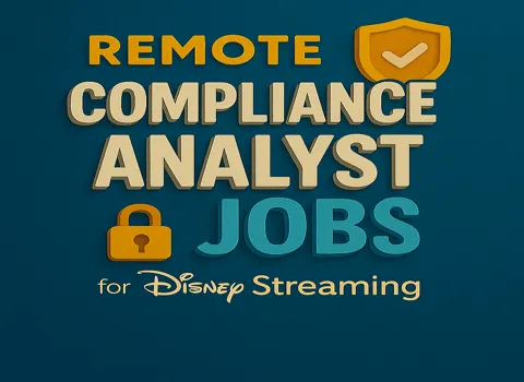 Remote Compliance Analyst for Disney Streaming