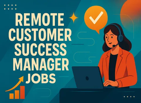 Remote Customer Success Manager