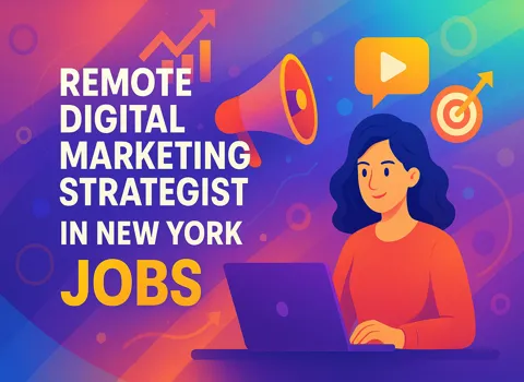Remote Digital Marketing Strategist in New York