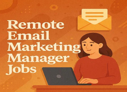 Remote Email Marketing Manager