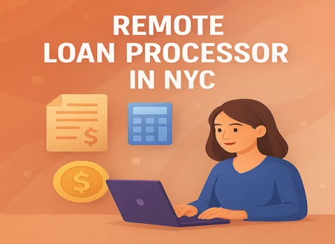 Remote Loan Processor in NYC