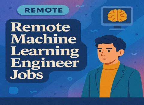 Remote Machine Learning Engineer