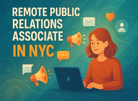 Remote Public Relations Associate in NYC