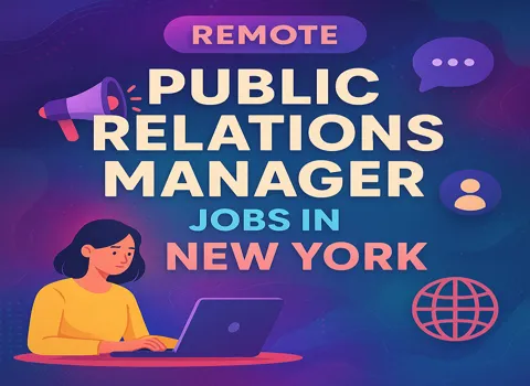 Remote Public Relations Manager in New York