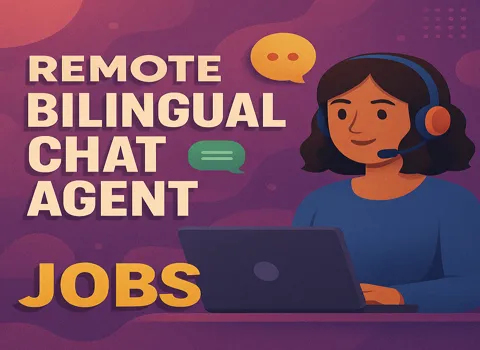 Remote Bilingual Chat Support Agent