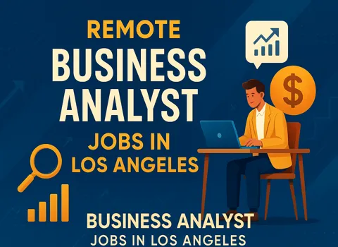 Remote Business Analyst Jobs In Los Angeles