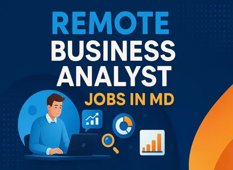 Remote Business Analyst Jobs In MD