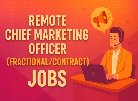 Remote Chief Marketing Officer (Fractional/Contract)