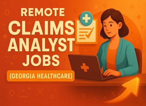 Remote Claims Analyst (Georgia Healthcare)