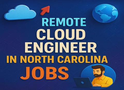 Remote Cloud Engineer Jobs In North Carolina