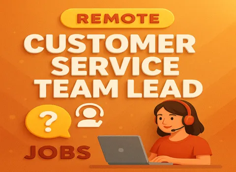 Remote Customer Service Team Lead