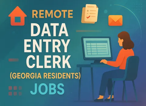 Remote Data Entry Clerk (Georgia Residents)