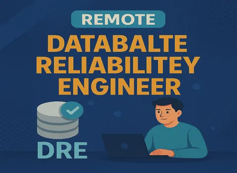 Remote Database Reliability Engineer (DRE)