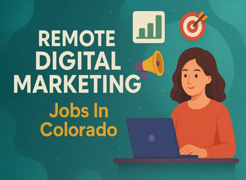 Remote Digital Marketing Specialist Jobs In Colorado