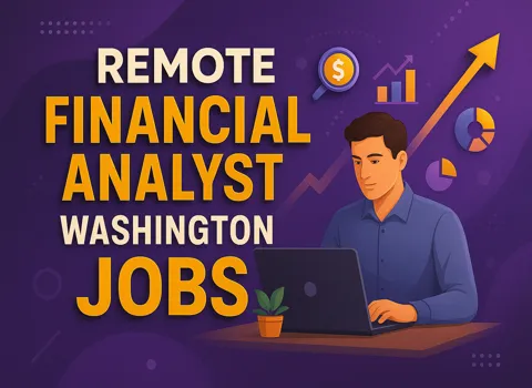 Remote Financial Analyst Washington