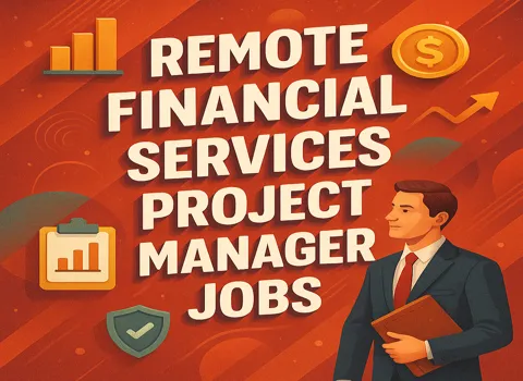 Remote Financial Services Project Manager