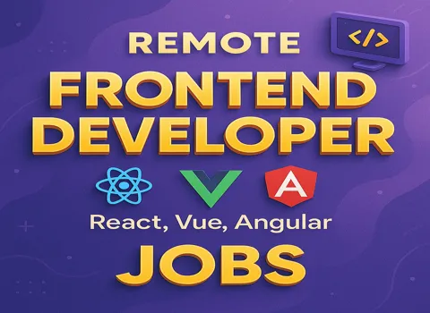 Remote Frontend Developer (React, Vue, Angular)