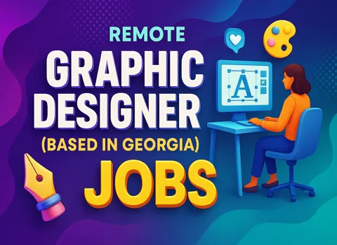 Remote Graphic Designer (Based in Georgia)
