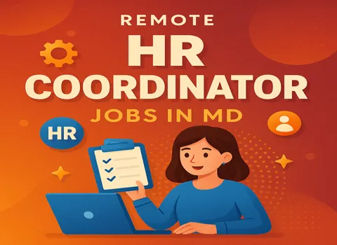 Remote HR Coordinator Jobs In MD