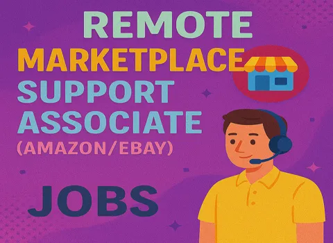 Remote Marketplace Support Associate (Amazon/eBay)