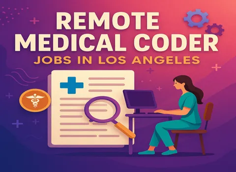 Remote Medical Coder Jobs In Los Angeles
