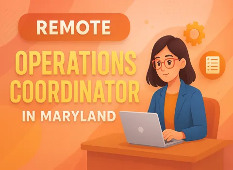 Remote Operations Coordinator In Maryland
