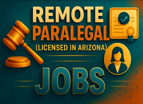 Remote Paralegal (Licensed in Arizona)