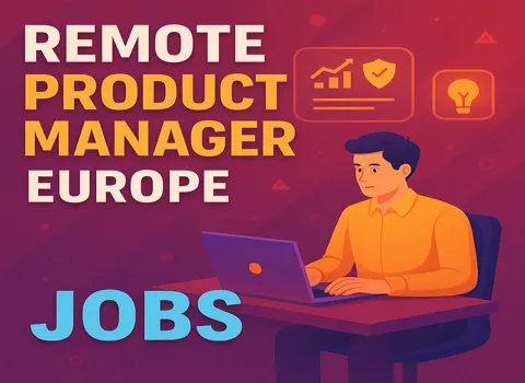 Remote Product Manager (Europe)