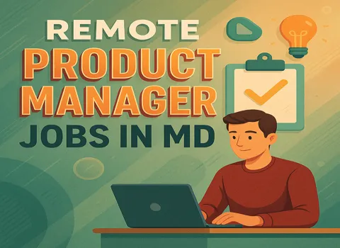 Remote Product Manager Jobs In MD