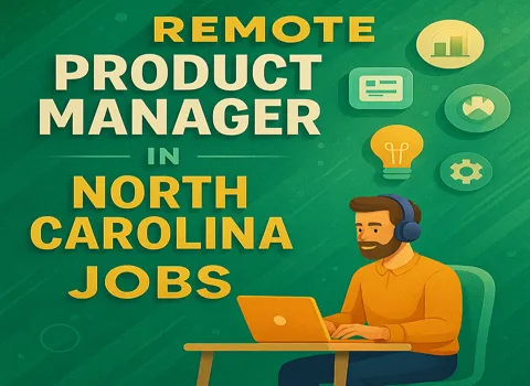 Remote Product Manager Jobs In North Carolina
