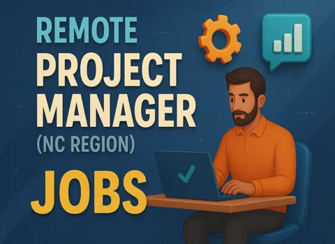 Remote Project Manager (NC Region)