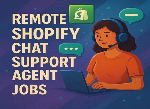 Remote Shopify Chat Support Agent