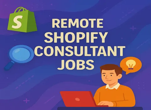 Remote Shopify Consultant
