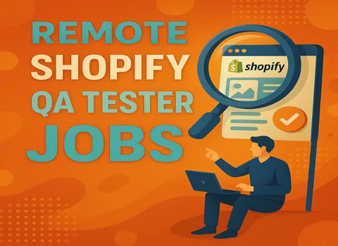 Remote Shopify QA Tester