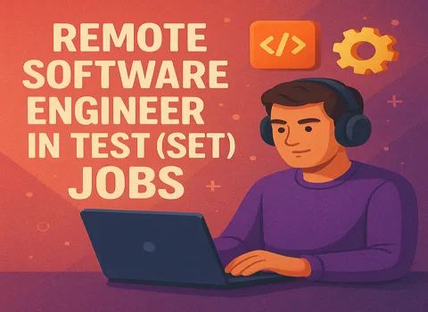Remote Software Engineer in Test (SET)