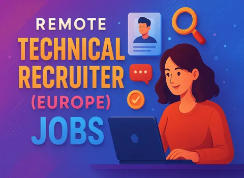 Remote Technical Recruiter (Europe)