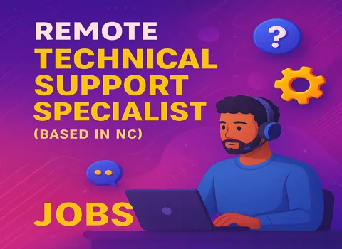 Remote Technical Support Specialist (Based in NC)