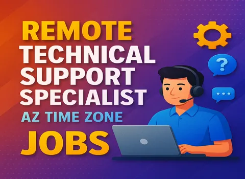 Remote Technical Support Specialist (AZ Time Zone)