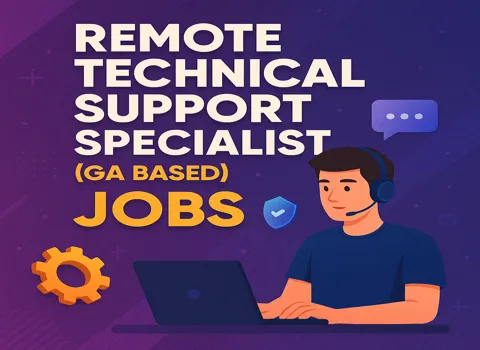 Remote Technical Support Specialist (GA Based)
