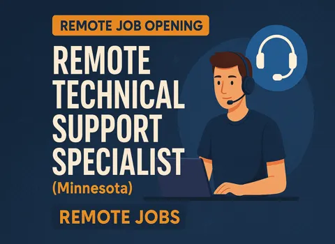 Remote Technical Support Specialist (Minnesota)